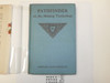 Hickory Ridge Boy Scouts Pathfinder or The Missing Tenderfoot, By Captain Alan Douglas, 1913 First Edition, Hardbound with Dust Jacket, Boy Scout Story Book #2