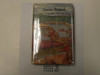 Hickory Ridge Boy Scouts Storm Bound or A Vacation Among The Snow Drifts, By Captain Alan Douglas, 1915 First Edition, Hardbound with Dust Jacket, Boy Scout Story Book