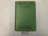 Three Boy Scouts in Africa, by Dick Douglas Jr Martin and Oliver, 1928 First Printing, Hardbound