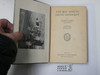 The Boy Scouts' Craig Kennedy, By Arthur B. Reeve, 1925 First Printing, Hardbound, Boy Scout Story Book
