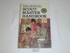 1981 Scoutmasters Handbook, Seventh Edition, First Printing, MINT Condition