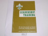 Leadership Training, The job of the Council and District Leadership Training Committees, 4-67 printing