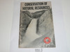 Conservation of Natural Resources Merit Badge Pamphlet, Type 7, Full Picture, 7-69 Printing