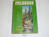 1967 Boy Scout Field Book, Second Edition, First Printing, Hardbound with dust jacket, MINT condition
