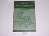 1944 Aids to Scoutmastership, By Lord Baden-Powell, World Brotherhood Edition