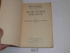 1940 Scouting for Boys, By Lord Baden-Powell, Canadian Printing "Boys' Edition"