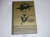 1981 Baden-Powell The Two Lives of a Hero, By William Hillcourt, 80th Birthday Edition