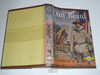 1958 The Story of Dan Beard, By Robert Webb, First printing, MINT with Dust Jacket