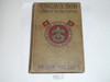 Ungava Bob A Tale of the Fur Trappers, By Dillon Wallace, 1913, Every Boy's Library Edition, Type Two Binding