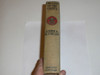 The Last of the Chiefs, By Joseph A. Altsheler, 1913, Every Boy's Library Edition, Type Two Binding