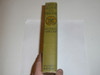 Cattle Ranch to College, By Russell Doubleday, 1913, Every Boy's Library Edition, Type Two Binding