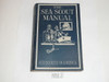 1947 The Sea Scout Manual, Sixth Edition, Ninth Printing