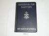 1934 Handbook for Skippers, Sea Scout, First Edition, Personally presented by James West to William Menninger (Author) with letter and personal inscription, the first copy of the book distributed