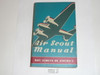 1942 Air Scout Manual, Proof Edition, 1-43 Printing