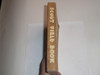 1959 Boy Scout Field Book, First Edition, Fourteenth Printing, Lightly used Condition