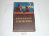 1948 Handbook For Scoutmasters, Fourth Edition, Third Printing (10-48), Very Good used Condition