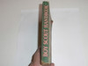1945 Boy Scout Handbook, Fourth Edition, Thirty-eighth Printing, Norman Rockwell Cover, some wear to cover spine and page edges