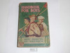 1943 Boy Scout Handbook, Fourth Edition, Thirty-sixth Printing, Norman Rockwell Cover, cover and spine show some wear, Distributed by American News