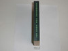 1956 Boy Scout Handbook, Fifth Edition, Ninth Printing, MINT condition