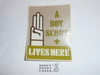 1950's A Boy Scout Lives Here gummed Sticker