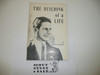 1965 The Building of a Life by E. Urner Goodman, Signed By Goodman