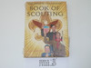 1959 The Golden Anniversary Book of Scouting, 2nd Printing, Very Rare Presentation Copy Given to 50 Year Veterans, Signed By Schuck and Augustus, 2nd Printing, With Dust Jacket