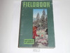 1967 Boy Scout Field Book, Second Edition, First Printing, near MINT cond