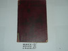 1911 Boy Scout Handbook, First Edition, 404 Pages, Some Spine and cover Wear, RARE 1911 red cover