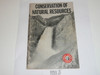 Conservation of Natural Resources Merit Badge Pamphlet, Type 7, Full Picture, 5-68 Printing