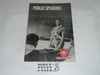 Public Speaking Merit Badge Pamphlet, Type 7, Full Picture, 7-67 Printing