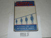 Scouting Marches on, A history of the Boy Scouts of America, 1937, the first 25 years.  Awesome history book, with dust jacket