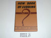 1945 How Book of Cubbing, Cub Scout, 3-45 Printing