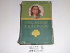 1944 Official Girl Scout Handbook, hardbound, 11-44 Printing, 7th printing, dust cover with MINT book