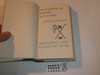 1950 Field Book of Nature Activities, By William Hillcourt, First Edition and first printing, hardbound with dust jacket