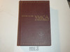 "History of the YMCA in North America, by C. Howard Hopkins, 1951, First Printing