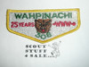 Order of the Arrow Lodge #308 Wahpinachi s4 25th Anniversary Flap Patch