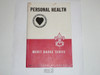 Personal Health Merit Badge Pamphlet, Type 5, Red/Wht Cover, 4-48 Printing