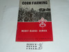 Corn Farming Merit Badge Pamphlet, Type 6, Picture Top Red Bottom Cover, 10-58 Printing