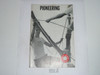 Pioneering Merit Badge Pamphlet, Type 7, Full Picture, 2-72 Printing