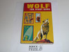 1972 Wolf Cub Scout Handbook, 2-72 Printing, Lite use