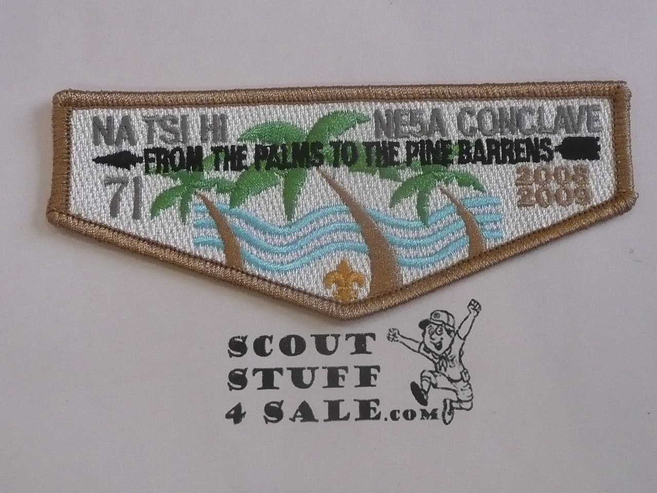 Order of the Arrow Lodge #71 Na Tsi Hi 2008-2009 NE5A Conclave Flap Patch