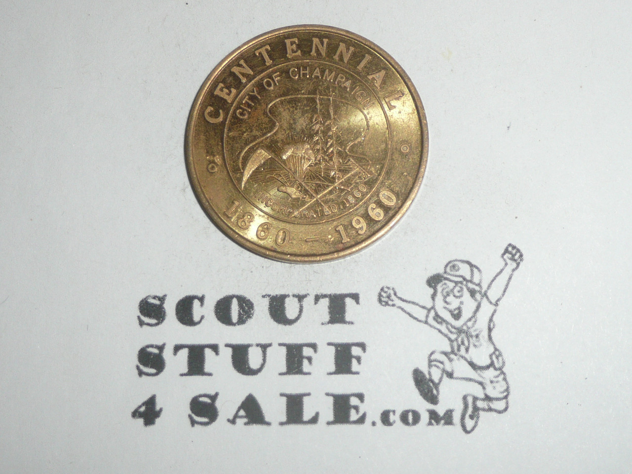 Centennial of Champaign Illinois Coin / Token, 1860 - 1960