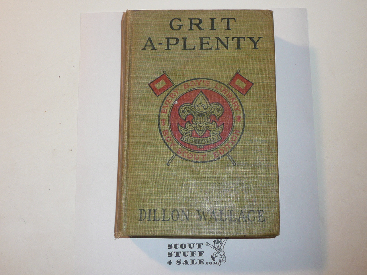 Grit-A-Plenty, By Dillion Wallace, Every Boy's Library Edition, Type Two Binding