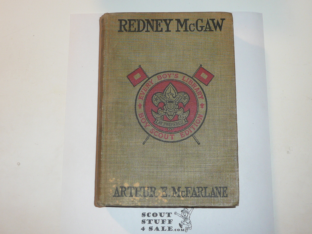 Rednew McGaw, By Arthur E. McFarlane, Every Boy's Library Edition, Type Two Binding