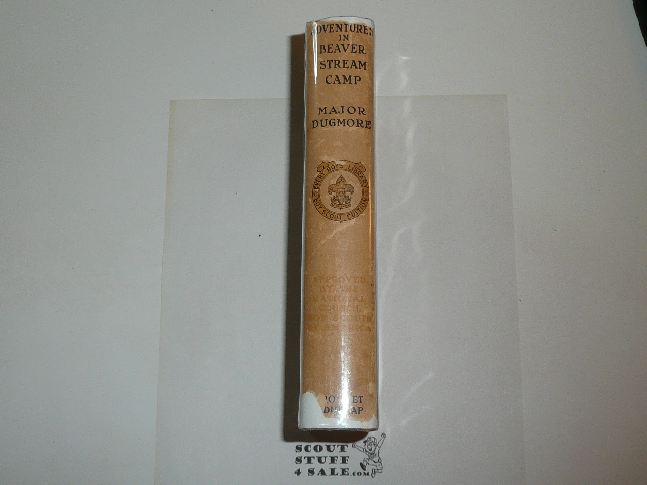 Adventures in Beaver Stream Camp, By Major A. Radclyffe Ducmore, Every Boy's Library Edition, Type Two Binding with dust jacket