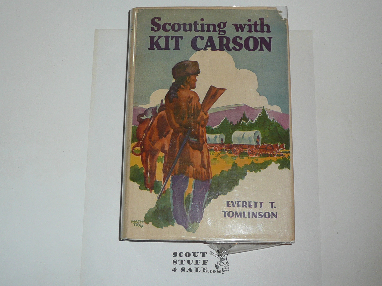Scouting With Kit Carson, Everett T. Tomlinson, 1931, Every Boy's Library Edition, Type Three Binding with dust jacket