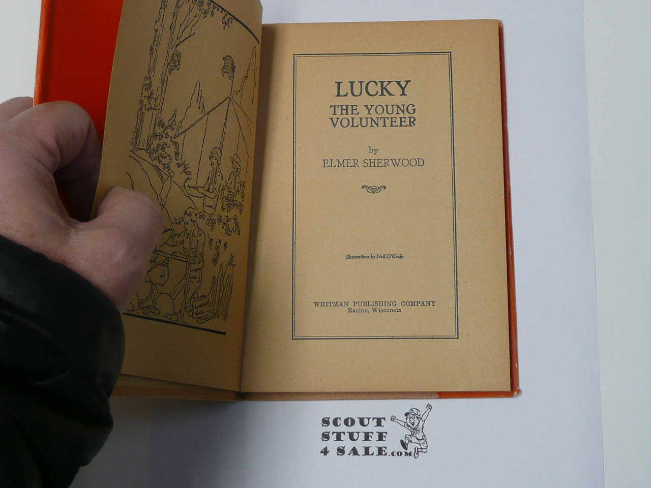 Lucky the Young Volunteer, by Elmer Sherwood, Boy Scout Story Book, With Dust Jacket