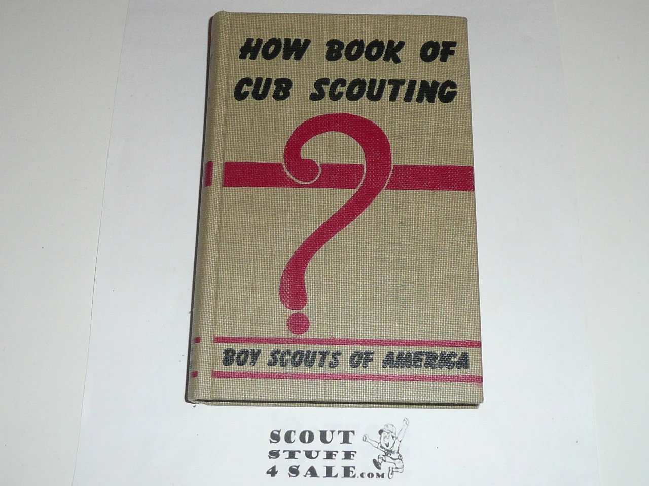 1963 How Book of Cubbing, Cub Scout, 7-63 Printing