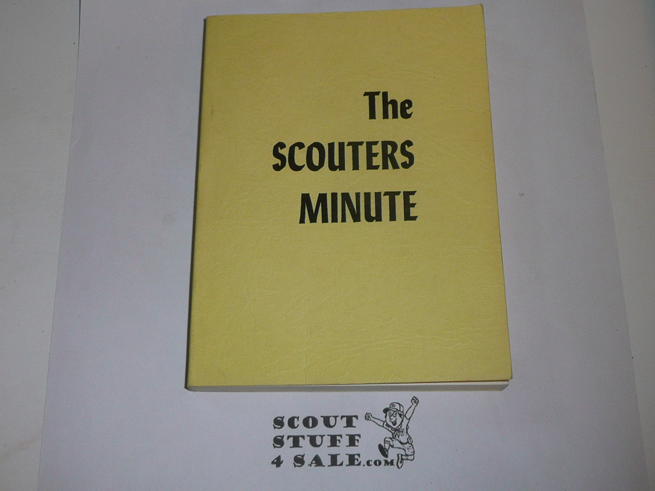 LDS, The Scouters' Minute, 212 pages, 1967 Printing