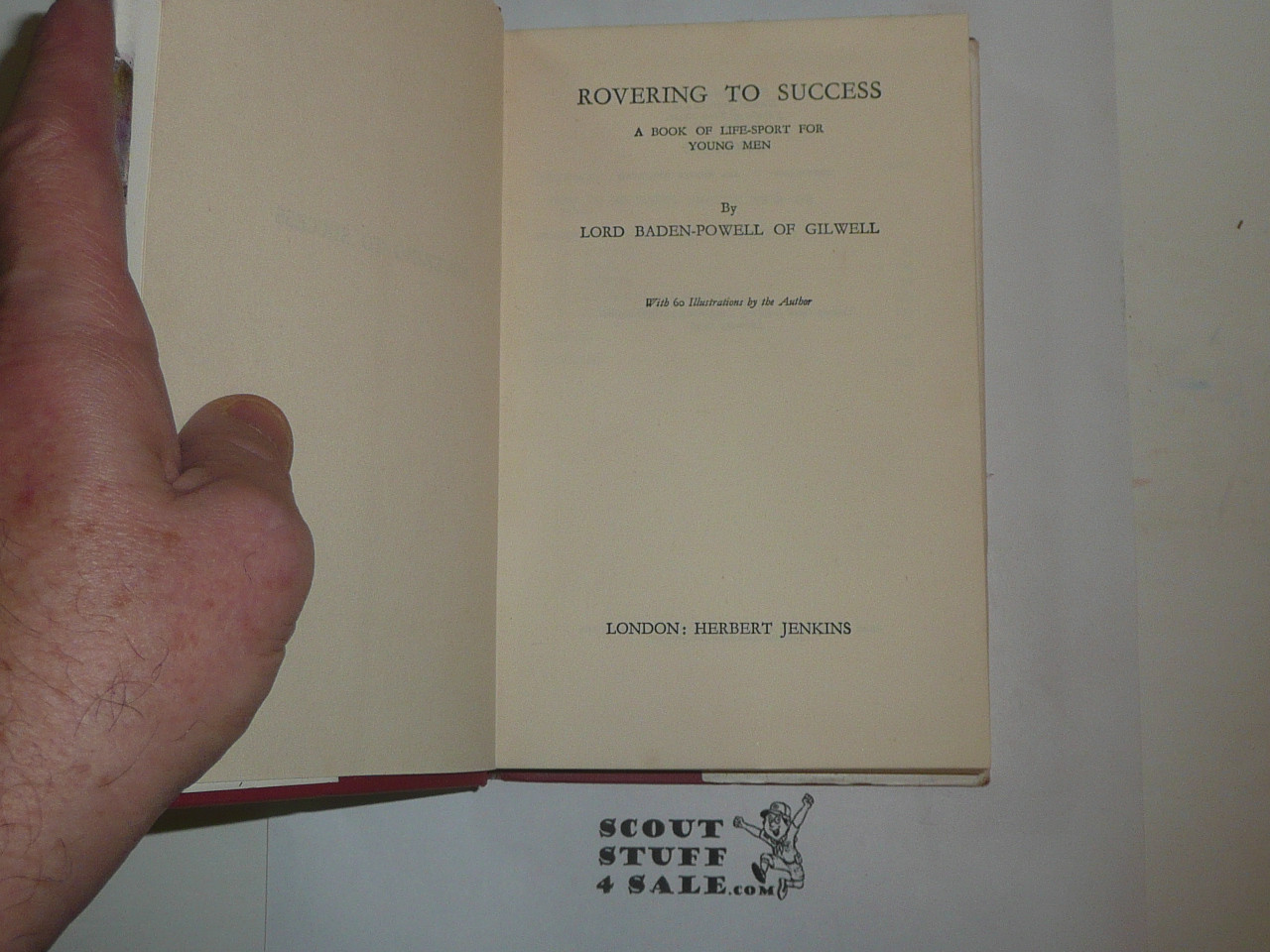 1922 Rovering to Success, By Sir Robert Baden-Powell, Twenty-third printing 1957, with dust jacket, hardbound